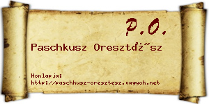 Paschkusz Oresztész névjegykártya